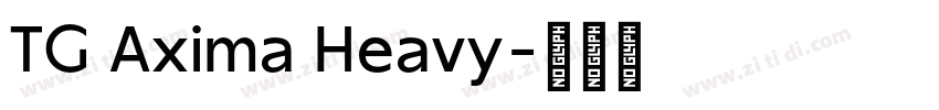 TG Axima Heavy字体转换